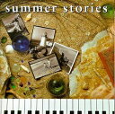 【中古】 Summer Stories: Solo Piano Works
