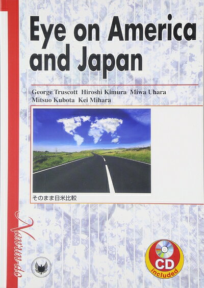 【中古】 Eye on America and Japan―そのまま日米比較