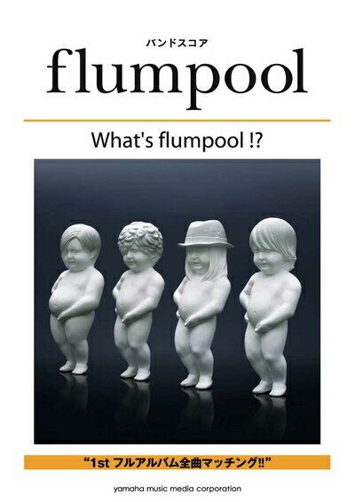 š Хɥ flumpool What's flumpool !?