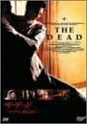 【中古】 ザ・デッド/「ダブリン市民」より [DVD]