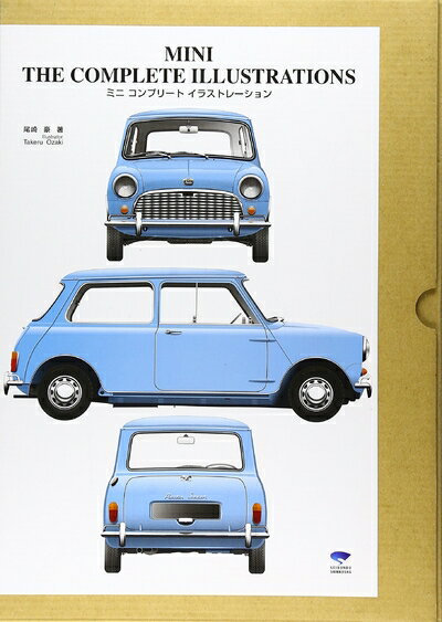 【中古】 MINI THE COMPLETE ILLUSTRATIONS ミニ コンプリート イラストレーション ([バラエティ])