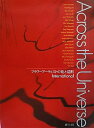 【中古】 Across the Universe: フラワ-ア-ティストの花と造形International