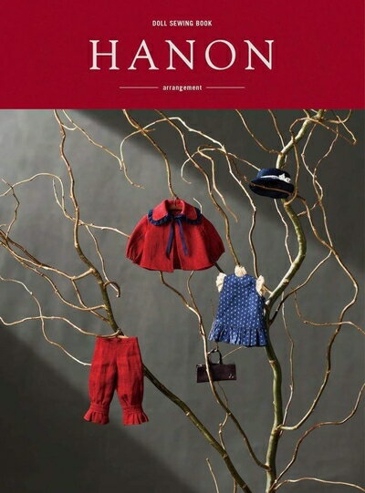 【中古】 doll sewing book 「HANON -arrangement-」