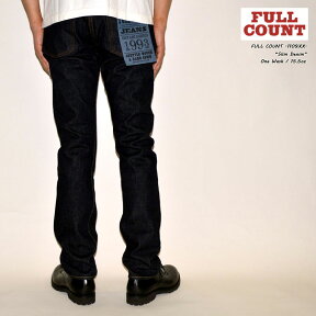 FULLCOUNT フルカウント FULL COUNT"1109XX" Slim Denim Heavy Ozスリムデニムヘビーオンス[タイトストレート] [ヘヴィーオンス] [ヴィンテージ系色落ち]