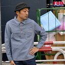 FOB FACTORY"F3487"シャンブレープルオーバーシャツCHAMBRAY P/O SHIRT