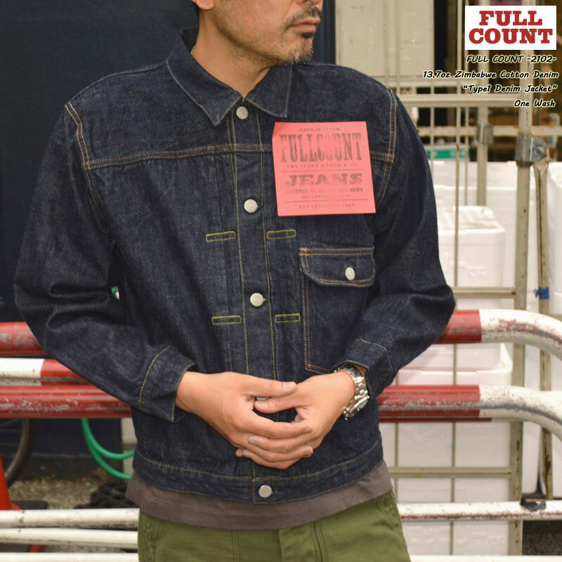 FULL COUNT フルカウント "2107"13,7oz Type 1 Denim Jacket タイプ1 デニム ジャケット1st ジージャン Gジャン セルビッチ セルビッジ