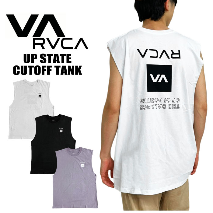 ルーカ タンクトップ  メンズ 【2024春夏新作】【SALE★10%OFF】【ゆうパケット1点まで送料無料】ルーカ RVCA UP STATE CUTOFF TANK タンクトップ タンクトップ ノースリーブ ハワイ ストリート おしゃれ アート サーフ スケボー ロゴ メンズ レディース 海 アウトドア BE041352