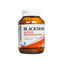 【海外通販・正規品・日時指定不可】スーパーマグネシウム+ 100錠 1本 ブラックモアズ Blackmores Super Magnesium+ スーパーマグネシウムプラス ビタミン群 クロム：国際書留郵便発送