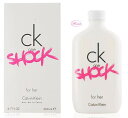 カルバンクライン Calvin Kleinシーケー ワン ショック フォーハー EDT/SP 200ml