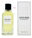 ジバンシイ GIVENCHYキセリュズルージュ EDT/SP 100ml