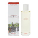エルメス 香水 メンズ レディース ラグーナの庭 (レフィル) EDT・BT 200ml 送料無料 香水 フレグランス プレゼント 贈り物 ギフト UN JARDIN SUR LAGUNE REFILL HERMES