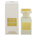 トムフォード グルマン 香水 レディース オード ソレイユ ブラン EDT・SP 50ml 送料無料 プレゼント 贈り物 ギフト EAU DE SOLEIL BLANC TOM FORD