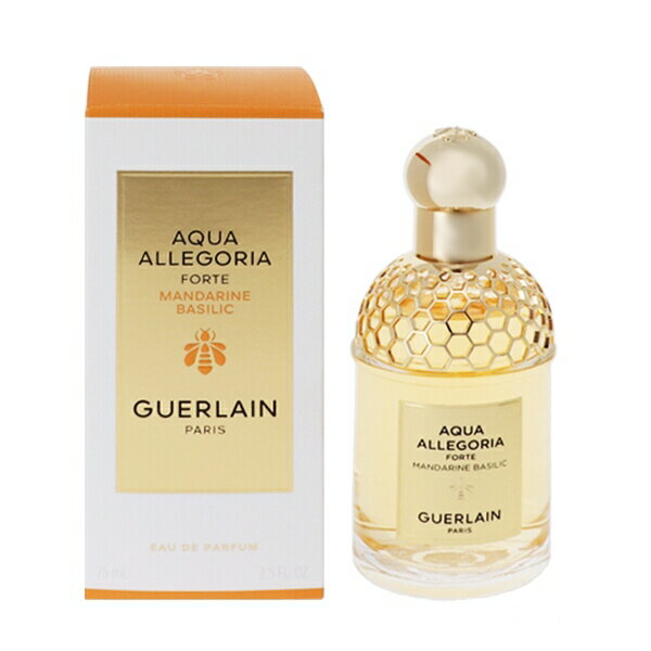 ゲラン 香水 GUERLAIN アクア アレゴリア フォルテ マンダリン バジリック EDP・SP 75ml 