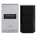 アザロ アザロ 香水 AZZARO シルバーブラック プールオム EDT・SP 100ml 【送料込み(沖縄・離島を除く)】【フレグランス ギフト プレゼント 誕生日 メンズ・男性用】【シルバーブラック SILVER BLACK POUR HOMME EAU DE TOILETTE SPRAY】