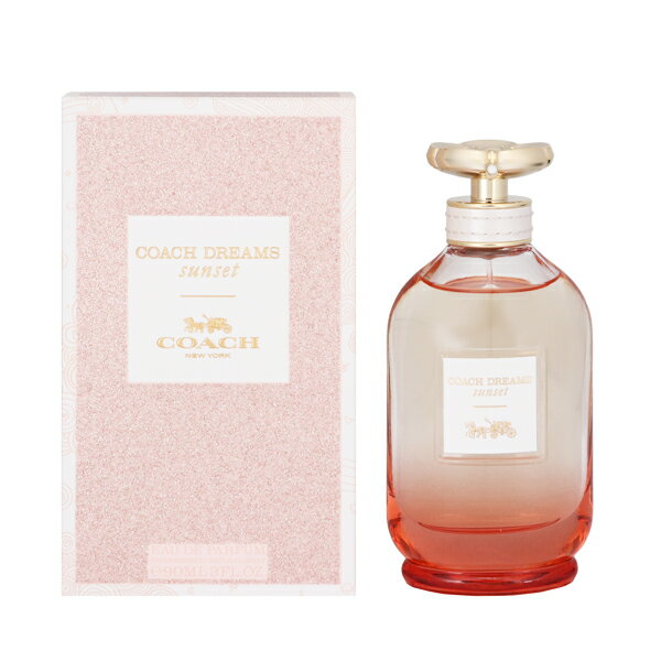 コーチ 香水 COACH ドリームス サンセット EDP・SP 90ml 【送料込み】【フレグランス ギフト プレゼント 誕生日 レディース・女性用】【DREAMS SUNSET EAU DE PARFUM SPRAY】