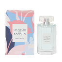 香水 レディース レ フルール ド ランバン ブルーオーキッド EDT・SP 90ml 送料込み(沖縄・離島を除く) 香水 フレグランス プレゼント 贈り物 ギフト LES FLEURS DE LANVIN BLUE ORCHID(4)