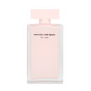香水 レディース ナルシソ ロドリゲス フォーハー (テスター) EDP・SP 100ml 送料無料 香水 フレグランス プレゼント 贈り物 ギフト NARCISO RODRIGUEZ FOR HER TESTER