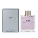 q[S{X  HUGO BOSS {X ZNV EDTESP 100ml   (E)  tOX Mtg v[g a YEjp  {X ZNV BOSS SELECTION EAU DE TOILETTE SPRAY 