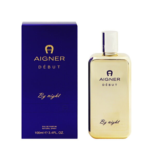 アイグナー アイグナー 香水 AIGNER デビュー バイ ナイト EDP・SP 100ml 【送料込み(沖縄・離島を除く)】【フレグランス ギフト プレゼント 誕生日 レディース・女性用】【DEBUT BY NIGHT EAU DE PARFUM SPRAY】