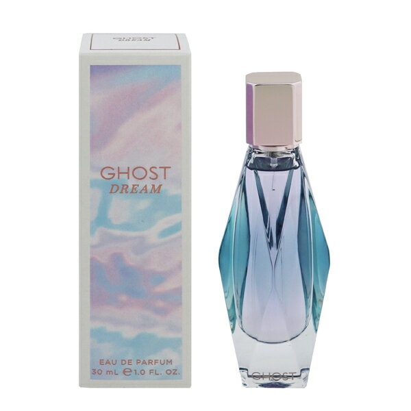 ゴースト 香水 GHOST ゴースト ドリーム EDP・SP 30ml 【フレグランス ギフト プレゼント 誕生日 レディース・女性用】【GHOST DREAM EAU DE PARFUM SPRAY】