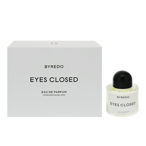 oC[h  BYREDO ACY N[Yh EDPESP 50ml yzytOX Mtg v[g a jZbNXEjpzyEYES CLOSED EAU DE PARFUM SPRAYz