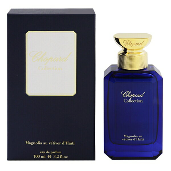 香水 CHOPARD ショパール コレクション マグノリア・オ・ベチバー・ダイチ EDP・SP 100ml 【送料無料】【フレグランス ギフト プレゼント 誕生日 ユニセックス・男女共用】【CHOPARD COLLECTION MAGNOLIA PARFUMEE AU VETIVER D’HAITI EAU DE PARFUM SPRAY】