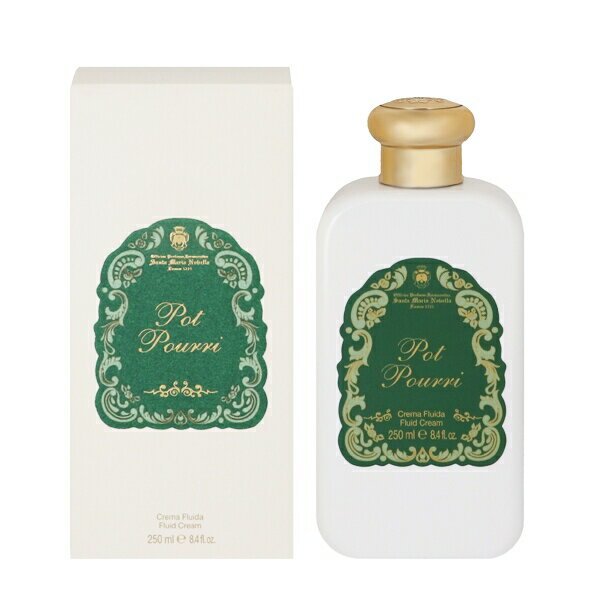 SANTA MARIA NOVELLA {fB~N |v (vX`bN{g) 250ml y(E)zytOX Mtg v[g a {fBPAzyPOT POURRI FLUID BODY CREAMz