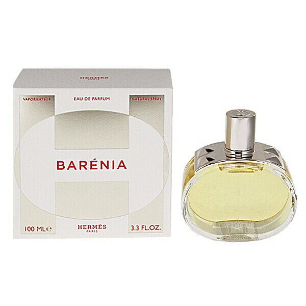 エルメス 香水 レディース バレニア EDP・SP 100ml 送料無料 香水 フレグランス プレゼント 贈り物 ギフト BARENIA HERMES