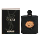 イヴサンローラン 香水 レディース ブラック オピウム EDP・SP 90ml 送料無料 香水 フレグランス プレゼント 贈り物 ギフト BLACK OPIUM YVES SAINT LAURENT