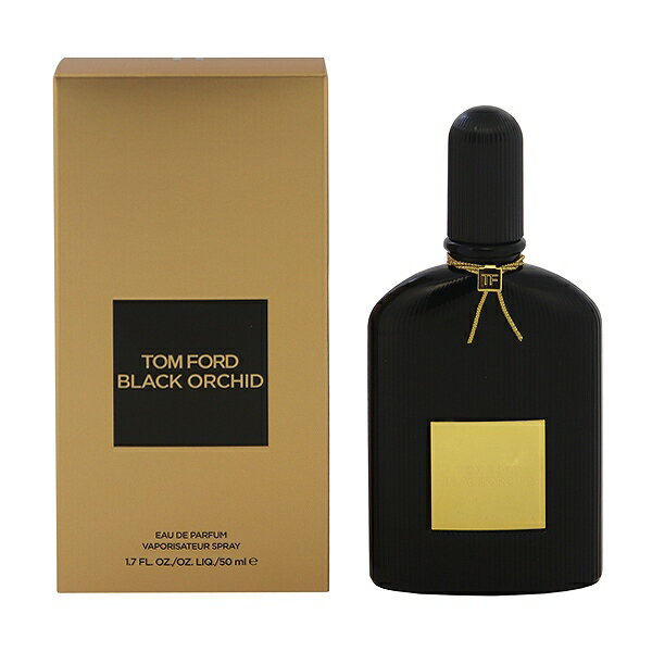 トム フォード 香水 レディース トムフォード 香水 TOM FORD ブラックオーキッド EDP・SP 50ml 【送料無料】【フレグランス ギフト プレゼント 誕生日 レディース・女性用】【ブラックオーキッド TOM FORD BLACK ORCHID EAU DE PARFUM SPRAY】