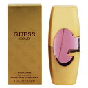 香水 GUESS ゲス ゴールド EDP・SP 75ml 【送料込み(沖縄・離島を除く)】【フレグランス ギフト プレゼント 誕生日 レディース・女性用】【ゲス ゴールド GUESS GOLD EAU DE PARFUM SPRAY】