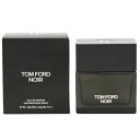 トムフォード 香水 TOM FORD ノワール EDP SP 50ml 【あす楽 送料無料】【フレグランス ギフト プレゼント 誕生日 メンズ 男性用】【TOM FORD NOIR EAU DE PARFUM SPRAY】