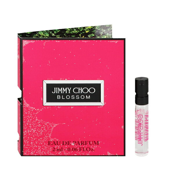 ジミーチュウ 香水 JIMMY CHOO ジミー チュウ ブロッサム (チューブサンプル) EDP・SP 2ml 【フレグランス ギフト プレゼント 誕生日 レディース・女性用】【ジミ チュウ JIMMY CHOO BLOSSOM EAU DE PARFUM SPRAY TESTER】