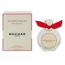 ロシャス 香水 ROCHAS マドモアゼル ロシャス EDT・SP 90ml 【あす楽 送料込み(沖縄・離島を除く)】【フレグランス ギフト プレゼント 誕生日 レディース・女性用】【MADEMOISELLE ROCHAS EAU DE TOILETTE SPRAY】