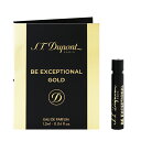 香水 S.T DUPONT ビーエクセプショナル ゴールド (チューブサンプル) EDP・SP 1.2ml 【送料無料】【フレグランス ギフト 新生活2025 ...