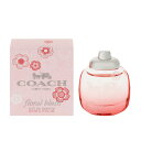  COACH R[` t[ ubV ~j EDPEBT 4.5ml ytOX Mtg v[g a fB[XEpzyCOACH FLORAL BLUSH EAU DE PARFUMz