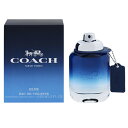  COACH R[` } u[ EDTESP 60ml yy (E)zytOX Mtg v[g a YEjpzyCOACH BLUE EAU DE TOILETTE SPRAYz