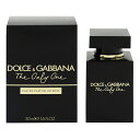 D＆G(ドルガバ) ドルチェ＆ガッバーナ 香水 DOLCE＆GABBANA ザ ワン ザ オンリーワン インテンス EDP・SP 50ml 【送料無料】【フレグランス ギフト プレゼント 誕生日 レディース・女性用】【ザ ワン THE ONE THE ONLY ONE INTENSE EAU DE PARFUM SPRAY】