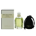 香水 BALENCIAGA バレンシアガ パリ EDP・SP 75ml 【送料込み】【フレグランス ギフト プレゼント 誕生日 レディース・女性用】【バレンシアガ パリ BALENCIAGA PARIS EAU DE PARFUM SPRAY】