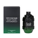 ヴィクター＆ロルフ ヴィクター＆ロルフ 香水 VIKTOR＆ROLF スパイス ボム ナイトヴィジョン EDT・SP 90ml 【送料無料】【フレグランス ギフト プレゼント 誕生日 メンズ・男性用】【スパイス ボム SPICEBOMB NIGHT VISION EAU DE TOILETTE SPRAY】