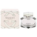 香水 GUCCI グッチ バンブー EDP・SP 75ml 【送料無料】【フレグランス ギフト プレゼント 誕生日 レディース・女性用】【GUCCI BAMBOO EAU DE PARFUM SPRAY】