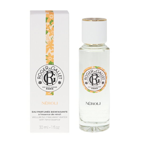 ロジェガレ ロジェガレ 香水 ROGER＆GALLET オ パフュメ ネロリ EDT・SP 30ml 【あす楽】【フレグランス ギフト プレゼント 誕生日 レディース・女性用】【ネロリ NEROLI FLAGRANT WELLBEING WATER】