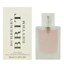 バーバリー 香水 BURBERRY ブリット リズム フォーハー EDT SP 30ml 【あす楽 送料込み(沖縄 離島を除く)】【フレグランス ギフト プレゼント 誕生日 レディース 女性用】【ブリット BRIT RHYTHM FOR HER EAU DE TOILETTE SPRAY】