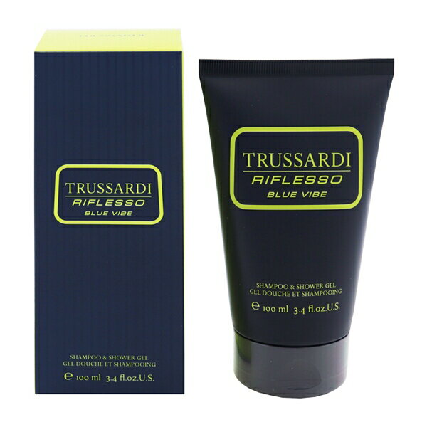 TRUSSARDI リフレッソ ブルーバイブ シャンプー&シャワージェル 100ml 【フレグランス ギフト 新生活2025 誕生日 石けん・ボディ洗浄料】【RIFLESSO BLUE VIBE SHAMPOO & SHOWER GEL】