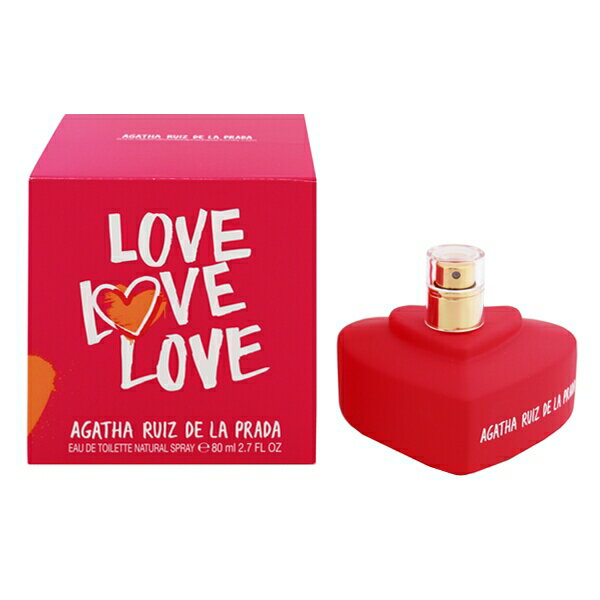 プラダ 香水（レディース） アガタ ルイス デ ラ プラダ 香水 AGATHA RUIZ DE LA PRADA ラブ ラブ ラブ EDT・SP 80ml 【あす楽】【フレグランス ギフト プレゼント 誕生日 レディース・女性用】【LOVE LOVE LOVE EAU DE TOILETTE SPRAY】