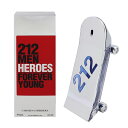 LCiw  CAROLINA HERRERA 212 q[[Y  EDTESP 90ml yy zytOX Mtg v[g a YEjpzy212 212 MEN HEROES FOREVER YOUNG EAU DE TOILETTE SPRAYz