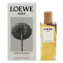 ロエベ ロエベ 香水 LOEWE オーラ ピンク マグノリア EDP・SP 50ml 【送料無料】【フレグランス ギフト プレゼント 誕生日 レディース・女性用】【AURA PINK MAGNOLIA EAU DE PARFUM SPRAY】