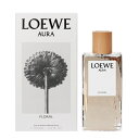 ロエベ 香水 LOEWE オーラ フローラル EDP・SP 100ml 【送料無料】【フレグランス ギフト プレゼント 誕生日 レディース・女性用】【AURA FLORAL EAU DE PARFUM SPRAY】