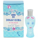 アナスイ 香水 ANNA SUI ドーリーガール オン ザ ビーチ ミニ香水 EDT・BT 4ml  ...