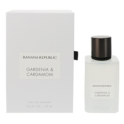 香水 BANANA REPUBLIC ガーデニア&カルダモン EDP・SP 75ml 【送料込み(沖縄・離島を除く)】【フレグランス ギフト 新生活2025 誕生日 ユニセックス・男女共用】【GARDENIA & CARDAMOM EAU DE PARFUM SPRAY】 香水 BANANA REPUBLIC ガーデニア&カルダモン EDP・SP 75ml 【送料込み(沖縄・離島を除く)】【フレグランス ギフト 新生活2025 誕生日 ユニセックス・男女共用】【GARDENIA & CARDAMOM EAU DE PARFUM SPRAY】